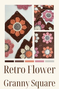 BROWN PINK AND ORANGE RETRO FLOWER CROCHET MOTIFS Crochet Retro Flower Granny Square, Crochet Retro Flower, Crochet Flower Granny Square Pattern Free, Plant Granny Square, Free Crochet Patterns Granny Squares, Crochet Flower Blanket Patterns, Retro Flower Granny Square, Retro Crochet Patterns, Flower Granny Square Pattern Free