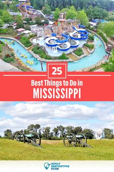 the top 25 things to do in mississippi