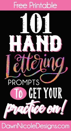 a hand lettered poster with the words 1011 hand lettering, proms to get your