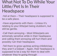 a purple poster with the words what not to do while your little pet is in their headspace