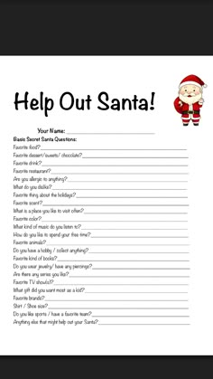 a printable christmas letter to santa with the words help out santa written on it