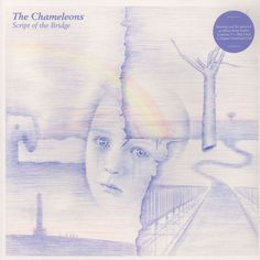 The Chameleons - Script Of The Bridge Cd Cover Art, Rock Album Covers, Abbey Road Studio, Chameleons, Rock N’roll, Progressive Rock, Morrissey, Abbey Road, Cd Cover