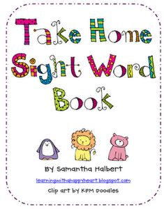 a sign that says take home sight word book with pictures of animals and letters on it