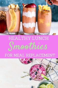 healthy lunch smoothies for meal preparation with text overlay that reads healthy lunch smoothies for meal replacement