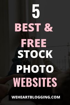 a person sitting on a bed with the text 5 best and free stock photo website