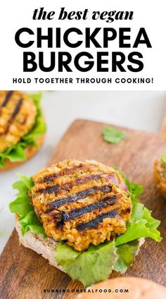 the best vegan chickpea burgers you'll ever have to try