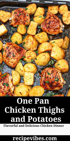 one pan chicken thighs and potatoes with text overlay