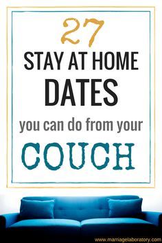 Stay At Home Dates You Can Do From Your Couch (besides watching TV) | cheap and easy at home date night ideas Stay At Home Dates, Home Dates, At Home Dates, Marriage Relationship