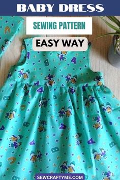 a baby dress sewing pattern with the words easy way