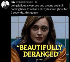 an image of a woman with the caption'beautifully deranged '