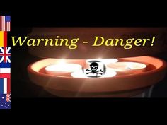 the words warning danger are in front of an image of candles