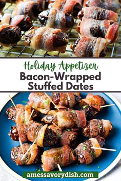 bacon wrapped stuffed dates on a blue plate with text overlay that reads holiday appetizer bacon wrapped dates