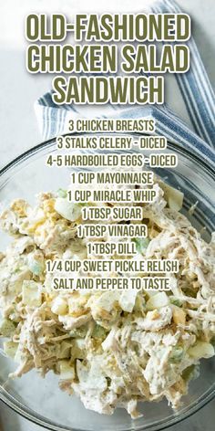 an old fashioned chicken salad sandwich recipe in a glass bowl