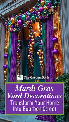 the mardi gras yard decorations transform your home into bourbon street, new orleans