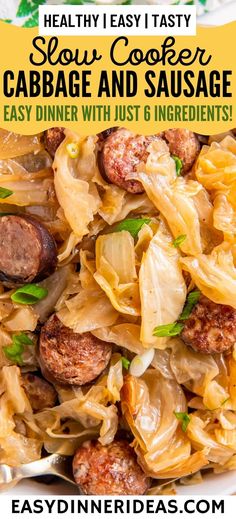 cabbage and sausage pasta is an easy dinner with just 6 ingredients