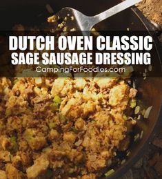 dutch oven classic sausage dressing in a cast iron skillet with text overlay that reads dutch oven classic sausage dressing