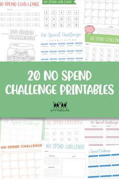 printable calendars with the words, 20 no spend challenge and 30 no spend challenge