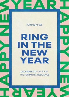 a pink and blue poster with the words ring in the new year