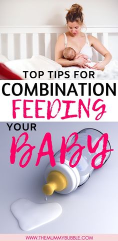 a woman breasting her baby in bed with the words top tips for combination feeding your baby