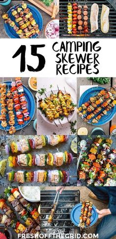 an image of camping skewers with text overlay that reads 15 camping skewer recipes