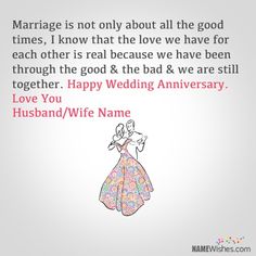 a wedding anniversary card with an image of a woman in a dress and the words marriage is not only about all the good times, i know that