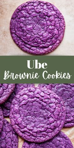 purple cookies are stacked on top of each other with the words, ube brownie cookies