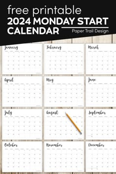 the free printable monday start calendar is shown with a pencil and plant on it