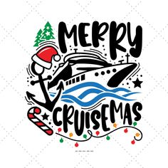 merry cruise christmas lettering with santa hat and ship in the ocean, on white background