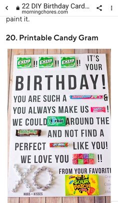 a birthday card with candy and candies on it that says, 20 printable candy gran