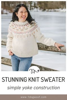 a woman wearing a white knit sweater with text overlay that reads, stunning knit sweater simple yoke construction