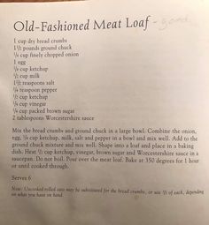 an old - fashioned meat loaf recipe is shown on a table with the instructions to make it