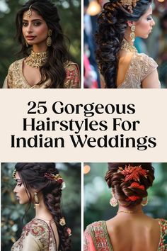 25 elaborate hairstyles suitable for Indian weddings: four images showcasing different intricate hairdos with traditional accessories. Latest Traditional Hairstyles, Latest Wedding Hairstyles Indian, Latest Hairstyles For Weddings Indian, Indian Party Gowns, Indian Wedding Hair, Center Part Hairstyles, Elegant Braids, Glamorous Curls