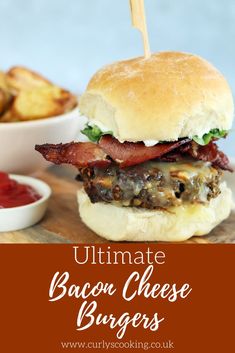 the ultimate bacon cheese burgers are made with only three ingredients