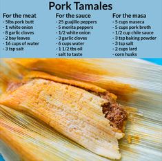 corn on the cob with pork tamales and other ingredients to make them taste good