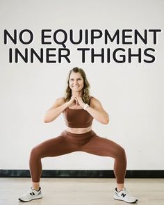 a woman is doing yoga in front of a sign that says no equipment inner thighs