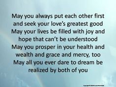 a rainbow in the sky with a poem below it that says, may you always put each other first and seek your love's greatest good