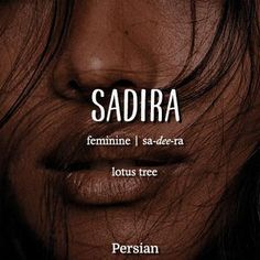 a woman's face is shown with the words sadria in front of her