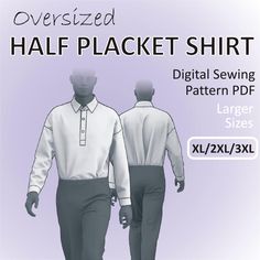 an image of a male shirt sewing pattern with the text over sized half placket shirt