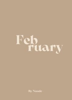 a book cover with the words feb fruary written in white on it