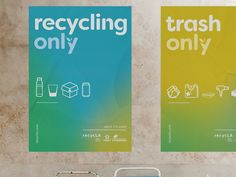 there are two posters on the wall that say recycling only and trash only