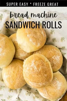 bread machine sandwich rolls in a basket with text overlay