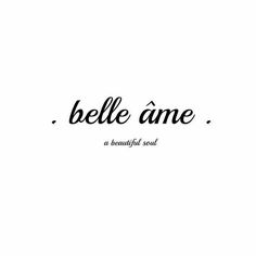 Belle ame
means 𝙗𝙚𝙖𝙪𝙩𝙞𝙛𝙪𝙡 𝙨𝙤𝙪𝙡


French Phrases In French, Word Tattoo Ideas, Animal Tattoo Ideas, Word Tattoo, Word Tattoos, Beautiful Soul, Tattoo Ideas, Tattoos, Design