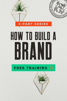 how to build a brand free training