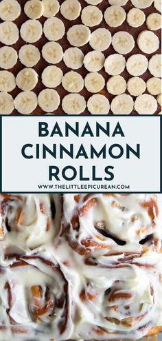 banana cinnamon rolls with icing on top and the title above it reads, how to make