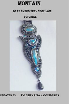 the bead embroidery necklace is made with blue beads and glass stones