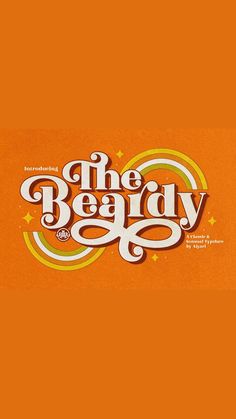 an orange background with white lettering that says, the beady up on it's side