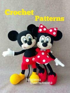 two stuffed mickey and minnie mouses with the words crochet patterns