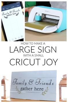 a sign that says how to make a large sign with a small cricut joy