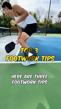 there are three footwork tips on this tennis court