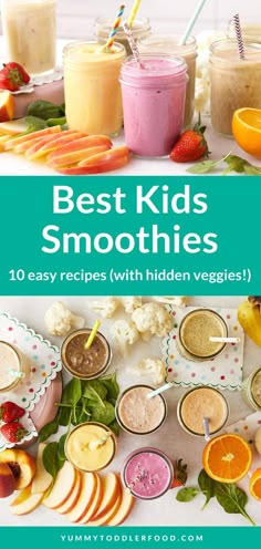 the best kids'smoothies with hidden veggies in them are so good to eat